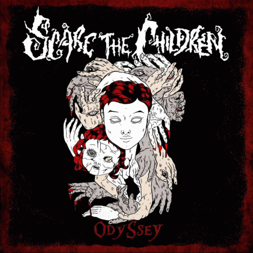 Scare The Children : Odyssey